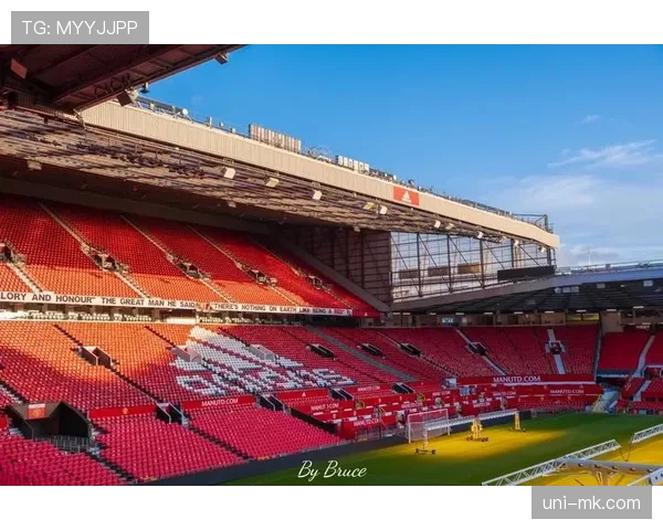 老特拉福德“北看台”扩建工程竣工，曼联将于本周末启用新坐席